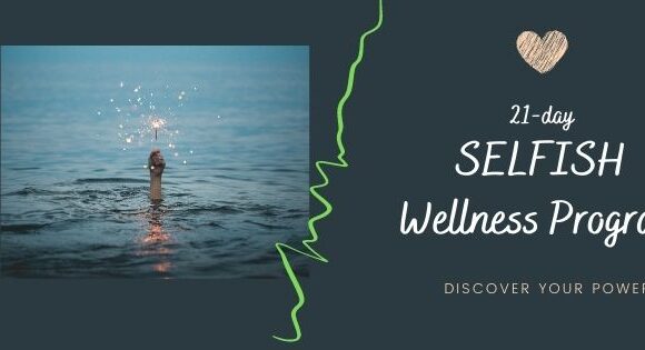 Selfish Wellness